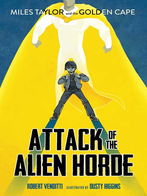 Title details for Attack of the Alien Horde by Robert Venditti - Wait list